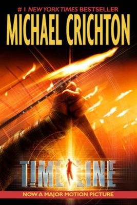 Timeline : A Novel Paperback Michael Crichton