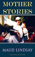 Mother Stories Maud Lindsay Taschenbuch Englisch 2025 EAN 9786256014992
