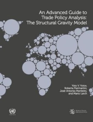 An Advanced Guide to Trade Policy Analysis (Paperback) (UK IMPORT)