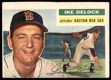 1956 Topps Ike Delock Boston Red Sox #284 EX-EX+