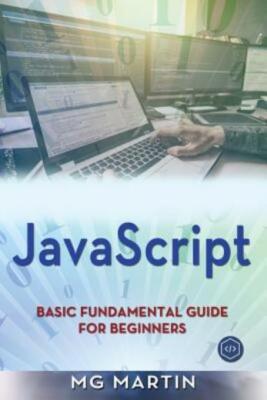 Javascript: Basic Fundamental Guide For Beginners