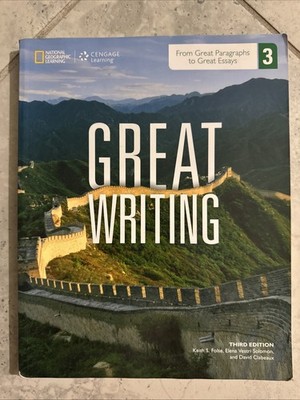 Great Writing, New Edition Ser.: From Great Paragraphs to Great Essays 
