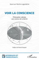 Jean-Luc Martin Lagardette | Voir La Conscience | Taschenbuch | FranzöSisch
