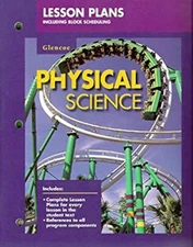 Physical Science: Lesson Plans Including Block Scheduling: Glenco
