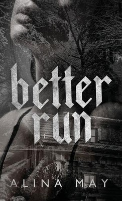 Alina May Better Run (Hardback)