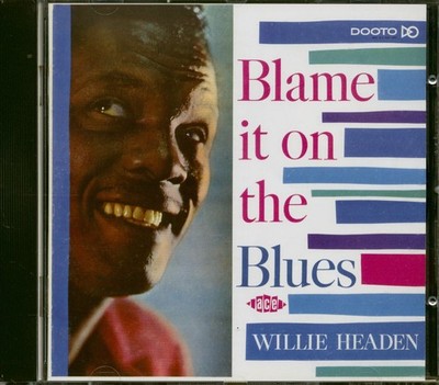 Willie Headen - Blame It On The Blues Again (CD) - The Blues