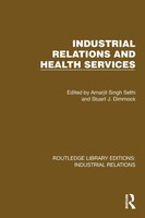 Amarjit Singh Sethi (U. A.) | Industrial Relations And Health Services | Buch