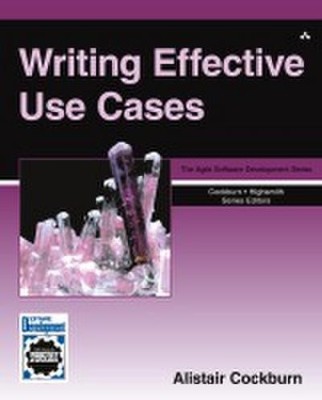 Writing Effective Use Cases (Crystal Series for Software Development) (Agil
