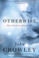 Otherwise John Crowley Taschenbuch Kartoniert / Broschiert Englisch 2002