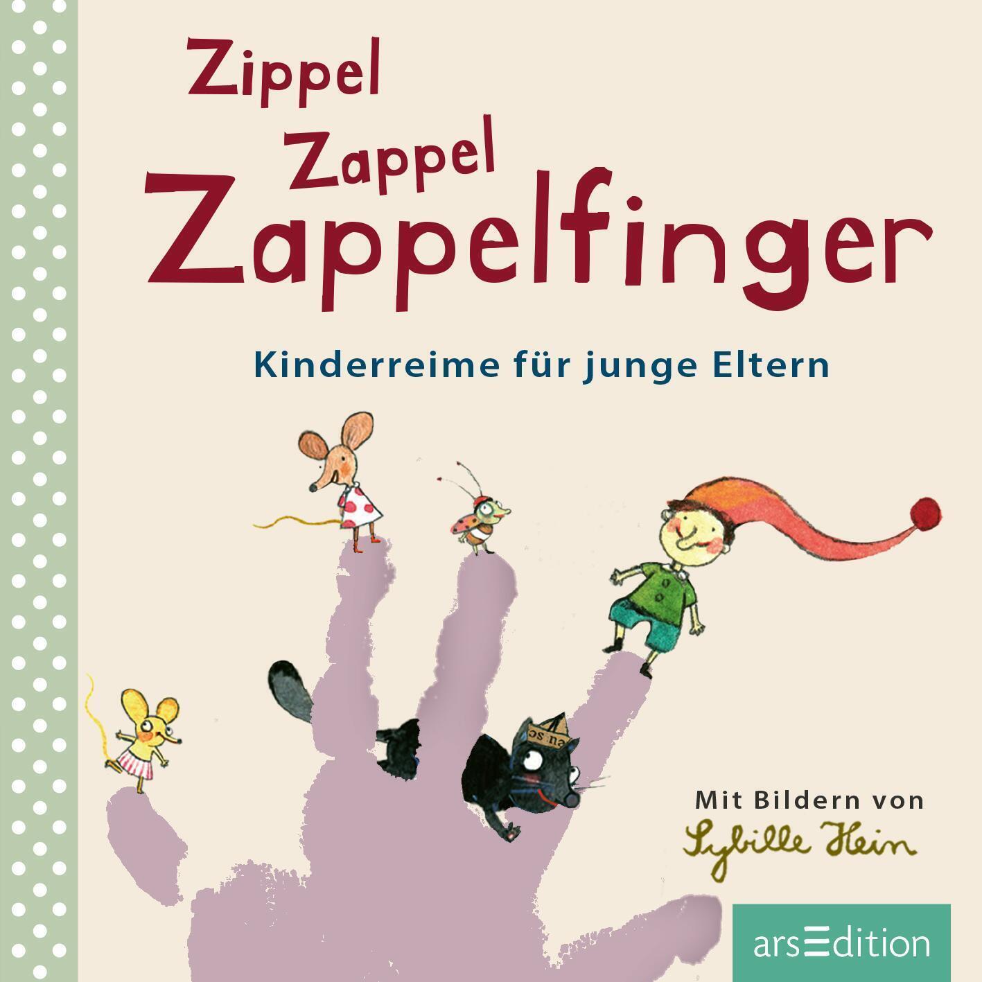 Thumbnail - Zippel Zappel Zappelfinger | Kinderreime Für Junge Eltern | Sybille
