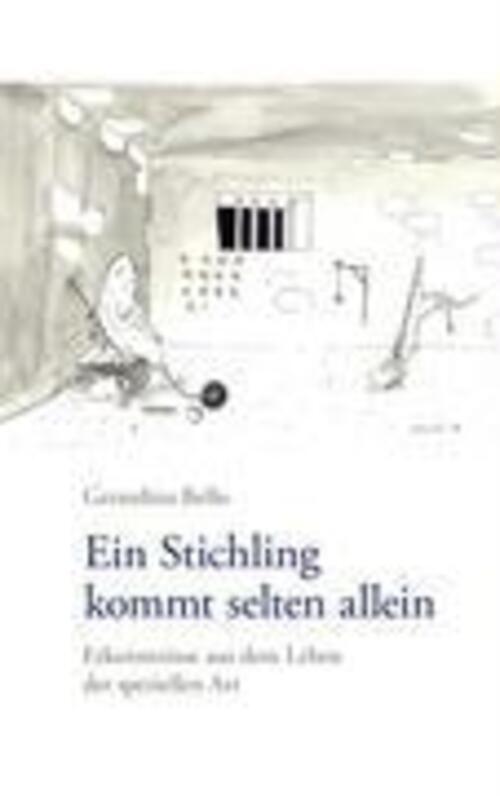 Thumbnail - Gerardina Bello | Ein Stichling Kommt Selten Allein | Taschenbuch |