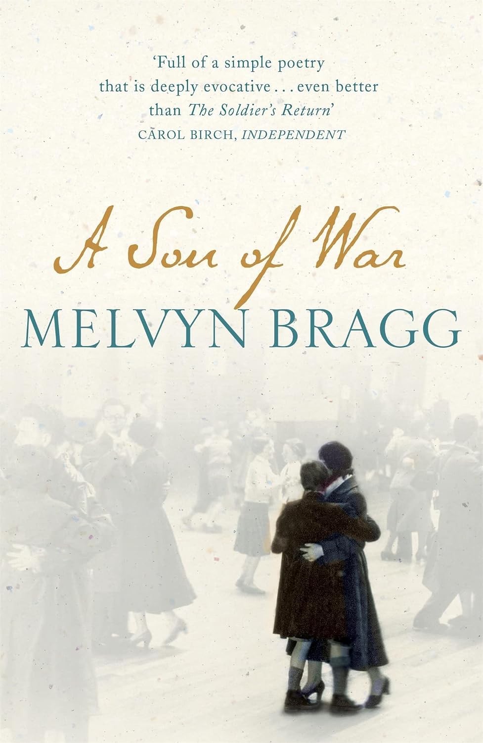 A Son of War By Lord Melvyn Bragg - Image 6