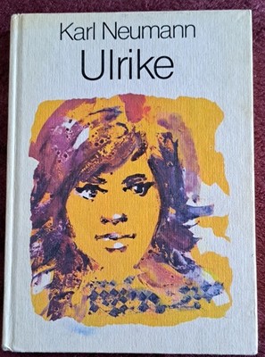 Ulrike von Karl Neumann  - DDR-Kinderbuch 1982