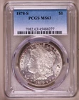 1878-S Morgan Dollar PCGS MS63 ***RARE ORIGINAL COIN***