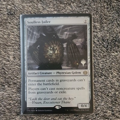 Soulless Jailer Phyrexia: All Will Be One Regular Promo