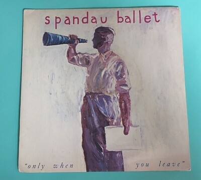 Spandau Ballet - SPAN 3 - Only When You Leave / Paint Me Down 1984 (294)