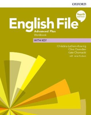 Editor: English File: Advanced Plus: Workbook (with key)