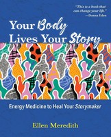 Ellen Meredith | Your Body Lives Your Story | Taschenbuch | Englisch (2025)