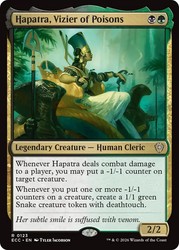 Hapatra, Vizier of Poisons #123 Commander: Lorwyn Eclipsed