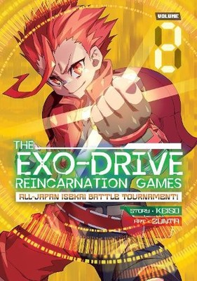 EXO-DRIVE REINCARNATION GAMES: All-Japan Isek..., Zunta