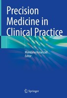 Precision Medicine In Clinical Practice Mandana Hasanzad