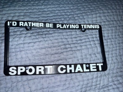 Sport Chalet - I'd Rather Be Playing Tennis Plastic License Plate Frame -  NEW