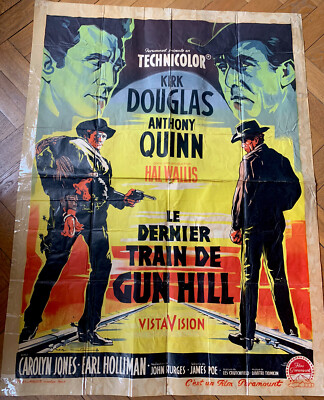 Kirk Douglas Anthony Quinn LE DERNIER TRAIN DU GUN HILL  Film Kino Plakat 1959