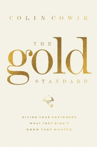 Colin Cowie The Gold Standard (Copertina rigida)