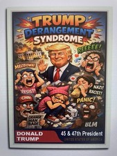 Donald Trump 2025 47  Custom ACEO TDS