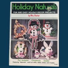 Vintage Holiday Naturals Fun And Easy Holiday Decor Projects by Mrs. Putter 1979