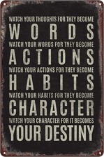 Metal Tin Sign Watch Your Thoughts for They Become Word Wall Art 8x12