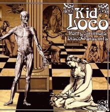Party Animals  Disco Biscuits von Kid Loco | CD | Zustand sehr gut