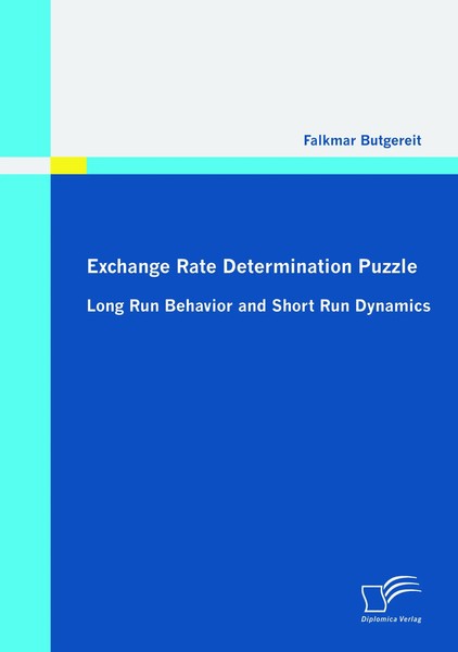 Falkmar Butgereit | Exchange Rate Determination Puzzle: Long Run Behavior And...-image
