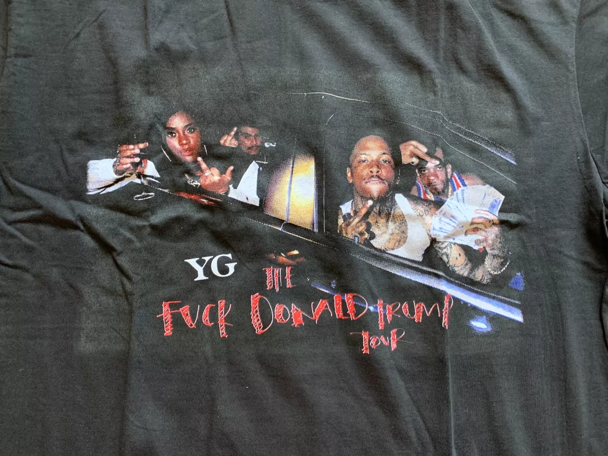 MEN'S 4HUNNID 400 YG RAPPER THE F**K DONALD TRUMP TOUR TEE T-SHIRT SIZE L  NEW | eBay