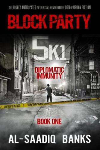Block Party 5k1: Diplomatic Immunity (Volume 1) - Paperback - VERY GOOD
