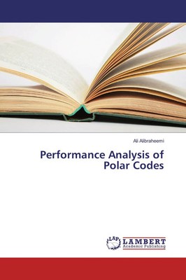 Ali Alibraheemi | Performance Analysis of Polar Codes | Taschenbuch | Englisch