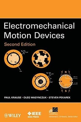 Electromechanical Motion Devices (IEEE Press Series on Buch Wiley-IEEE Press