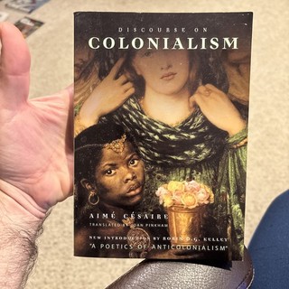Discourse on Colonialism by Aimé Césaire Translated by Joan Pinkham 2000 PB