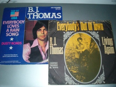 2 Si. : B.J. Thomas / Everybody's Out Of Town - Everybody Loves A Rain Song