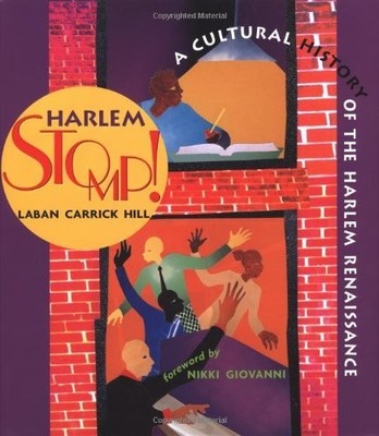 Harlem Stomp!: A Cultural History o..., Hill, Laban Car