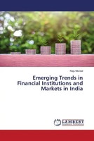 Raju Mondal | Emerging Trends In Financial Institutions And Markets In India