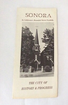 Sonora Sierra Foothills California Map Brochure Guide