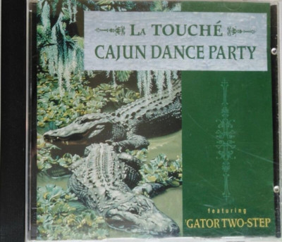 La Touche - La Touche - Cajun Dance Party CD (N/A) FREE SHIPPING
