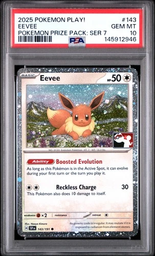 2025 POKEMON PLAY! POKEMON PRIZE PACK: SERIES 7 #143 EEVEE PSA 10