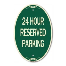 SignMission Designer Series Sign - 24 Hour Reserved Parking 12" x 18" Metal Sign