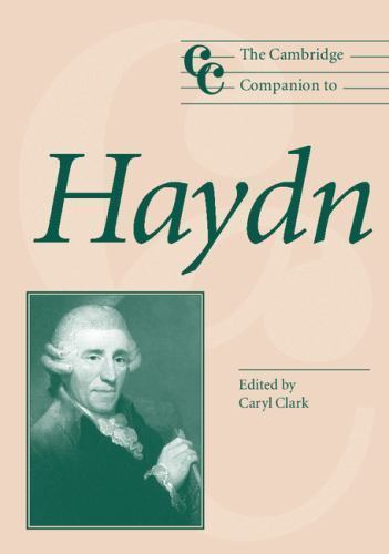 The Cambridge Companion to Haydn Clark Paperback Cambridge University Press