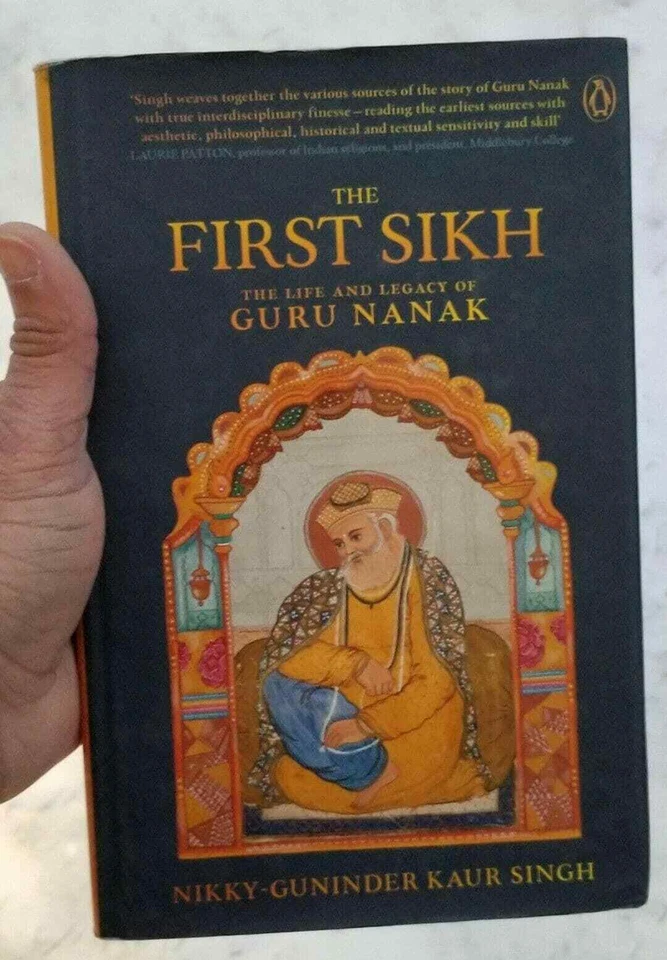 The first sikh the life and legacy of guru nanak english literature book b35 new - Image 2 of 4