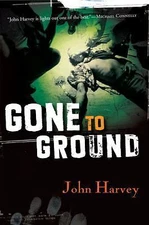 Gone to Ground by Professor Department of Aeronautics John Harvey