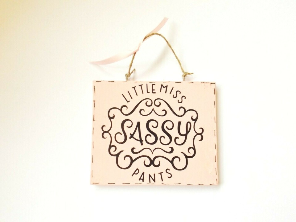 Sassy Pants Funny Quote Wall Plaque Bedroom Door Sign Home Decor Gift