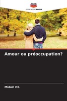 Midori Ito | Amour Ou PréOccupation? | Taschenbuch | FranzöSisch (2025)